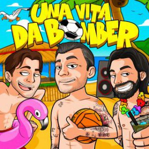 Una vita da bomber