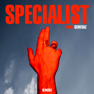 Ensi pubblica un nuovo singolo "Specialist" Ensi pubblica un nuovo singolo "Specialist"