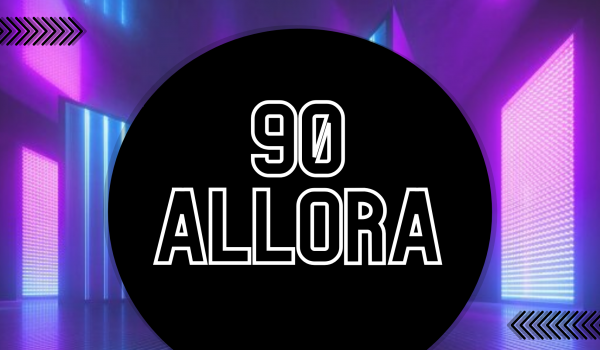 90ALLORA