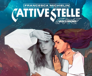 "Cattive Stelle" il nuovo singolo di Francesca Michielin