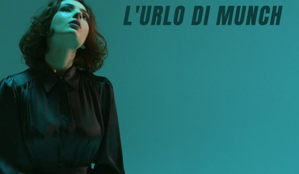 TECLA il nuovo singolo “L’URLO DI MUNCH”
