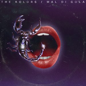 THE KOLORS: il nuovo singolo "MAL DI GOLA"