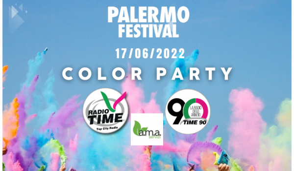 Palermo Festival: al via il colorparty targato Radio Time, Time 90 e Ama Servizi