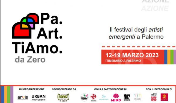 “Pa. Art. TiAmo. da Zero”, il festival degli emergenti a Palermo con Radio Time