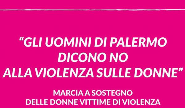 “Gli uomini di Palermo dicono ‘no’ alla violenza sulle donne”: l’iniziativa dell’1 settembre